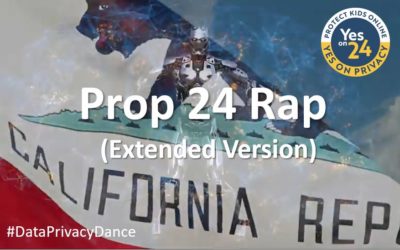 Dancing for Data Privacy:  The Prop 24 Rap
